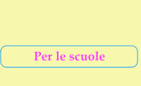 per le scuole